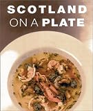 Scotland on a Plate