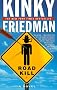 Roadkill (Kinky Friedman Novels) Roadkill (Kinky Friedman Novels)