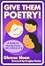 Book Give Them Poetry! A Guide for Sharing Poetry with Children K-8 (Language and Literary Series)