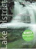 Walks to waterfalls : walks to Cumbria's best waterfalls