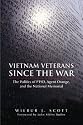 Vietnam Veterans Since the War: The Politics of Ptsd, Agent Orange, and the National Memorial