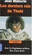 Les Derniers Rois De Thule