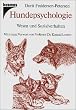Hundepsychologie. Wesen und Sozialverhalten