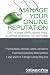 Manage Your Online Reputation