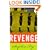 Revenge: A Novel