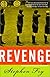 Revenge: A Novel