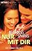 Nur mit dir. (Paperback)