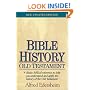Bible History  Old Testament: New Updated Edition
