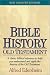 Books : Bible History Old Testament: New Updated Edition