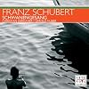 Schubert: Schwanengesang