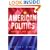 American Politics: Strategy and Choice