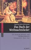 Das Buch der Weihnachtslieder: 151 deutsche Advents- und Weihnachtslieder - Kulturgeschichte, Noten, Texte, Bilder. Melodie-Ausgabe (mit Akkorden). (Serie Musik)