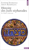 Histoire des juifs sépharades : De Tolède à Salonique