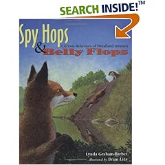 Spy Hops and Belly Flops: Curious Behaviors of Woodland Animals