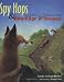 Spy Hops and Belly Flops: Curious Behaviors of Woodland Animals