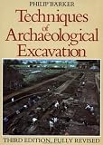 Techniques of Archaeological Excavation