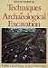 Book Techniques of Archaeological Excavation