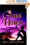 Glass House