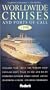 Worldwide Cruises and Ports of Call 1998: Straight Talk About the World's Most Popular Ships * What to See and Do in Every one's Favorite Ports * Expert Advice on Boo (Annual)