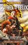 Gotrek & Felix: The Third Omnibus (Warhammer Novels)