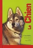 Le Chien : L'ami fid&egrave;le->Cliquez sur l'image pour obtenir des informations sur ce livre