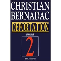 La d�portation 1933-1945. Les Mannequins nus - Le Camps des femmes - Kommandos de femmes, tome 2
