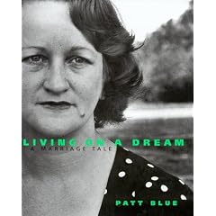 Living on a Dream: A Marriage Tale