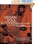 Vegan Soul Kitchen: Fresh, Healthy, and Creative African-American Cuisine