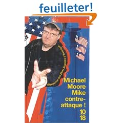 Mike contre-attaque ! : Bienvenue aux Etats Stupides d'Am�rique