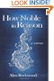 How Noble in Reason