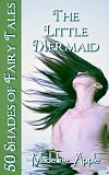 The Little Mermaid (50 Shades of Fairy Tales)