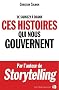 Ces histoires qui nous gouvernent