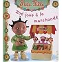 Zo� joue � la marchande de Emilie Beaumont