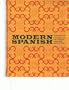 Modern Spanish: A Project of the Modern Language Association