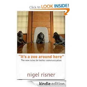 It's A Zoo Around Here: The New Rules For Better Communication