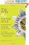The Way of the Fertile Soul: Ten Ancient Chinese Secrets to Tap into a Woman's Creative Potential