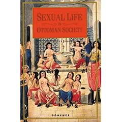 Sexual Life in Ottoman Society