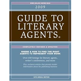 Guide To Literary Agents 2009 (Guide to Literary Agents)