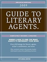 2009 Guide to Literary Agents