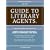 2009 Guide To Literary Agents