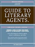 2009 Guide To Literary Agents (Guide to Literary Agents)