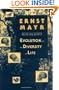 Evolution and the Diversity of Life: Selected Essays