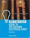 Illustrated Guide to the National Electrical Code (Illustrated Guide to the National Electrical Code (Nec))
