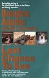 Last Chance to See (0345371984) by Adams, Douglas