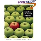 Sociology of Deviant Behavior by Marshall B. Clinard and Robert F. Meier