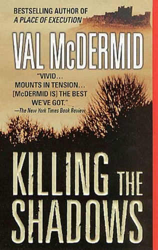 Killing the Shadows (St. Martin's Minotaur Mysteries)