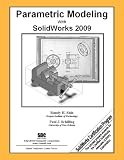 Parametric Modeling with SolidWorks 2009
