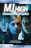 Secrets and spies