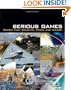 Serious Games: Games That Educate, Train, and Inform