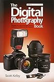 The Digital Photography Book, Part 2 (2nd Edition)